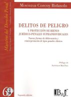 Delitos de Peligro y Protección de Bienes Jurídico-Penales Supraindividuales