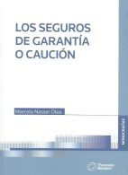 Los Seguros de Garantía o Caución
