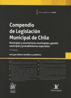 Compendio de Legislación Municipal de Chile, Municipios y Asociaciones Municipales: Gestión Municipal y Procedimientos Especiales, 2° Edición