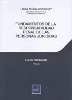 Fundamentos de la Responsabilidad Penal de las Personas Jurídicas