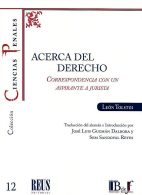 Acerca del Derecho, Correspondencia con un Aspirante a Jurista