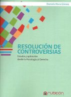 Resolución de Controversias, Estudio y Aplicación Desde la Psicología al Derecho