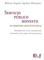Servicio Público Honesto, Un Derecho Constitucional, Identificación en las Constituciones Nacionales de los Países Iberoamericanos