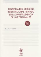 Dinámica del Derecho Internacional Privado en la Jurisprudencia de los Tribunales