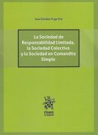 La Sociedad de Responsabilidad Limitada, La Sociedad Colectiva y la Sociedad en Comandita Simple