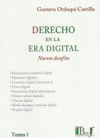 Derecho en la Era Digital, Nuevos Desafíos, 2 Tomos