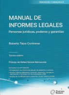 Manual de Informes Legales, Personas Jurídicas, Poderes y Garantías, 3°Edición 2025