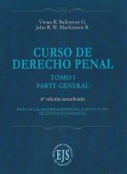 Curso de Derecho Penal, Parte General, 2 Tomos, 6°Edición