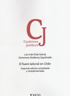 El Fuero Laboral en Chile, 2° Edición