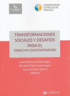 Transformaciones Sociales y Desafíos Para el Derecho Contemporáneo