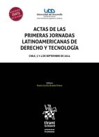 Actas de las Primeras Jornadas Latinoamericanas de Derecho y Tecnología
