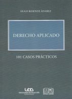 Derecho Aplicado 101 Casos Prácticos