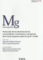 Protección de los Derechos de los Consumidores: Comentarios y Sentencias de la Corte Suprema Sobre la Ley N° 19.496