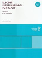 El Poder Disciplinario del Empleador, 2°Edición